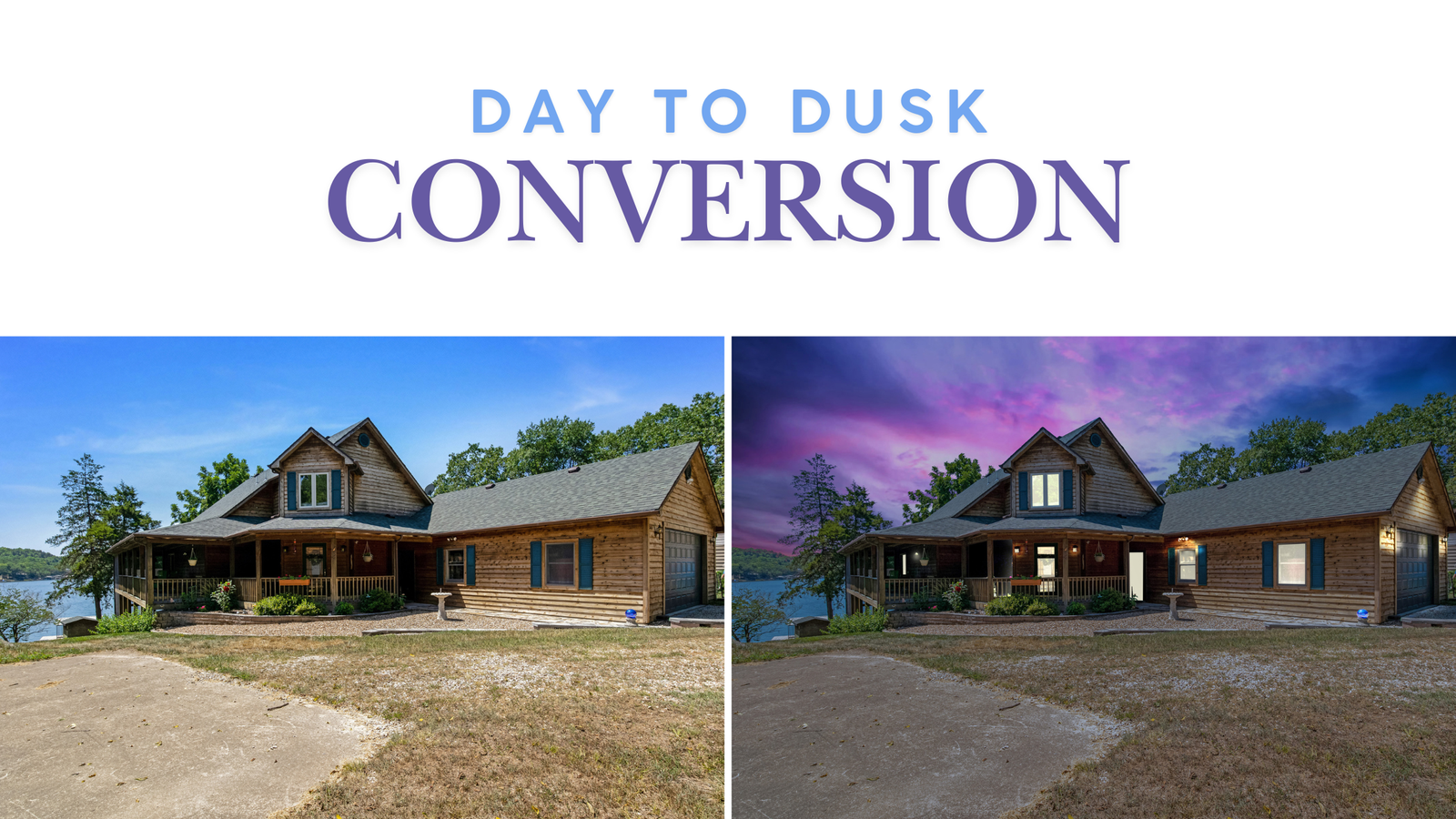 day to dusk photo editing for real estate listings